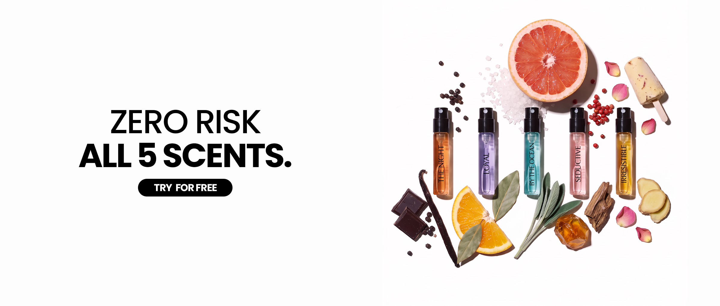 Zero risk. Try all five STAY scents for free.